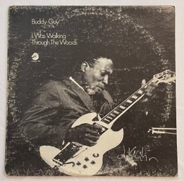 Buddy Guy - I Was Walking Through The Woods LPS-409 VG