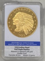 1929 Indian Head Half Eagle Replica