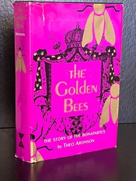 The Golden Bees The Story Of The Bonapartes By Theo Aronson First Edition 1964