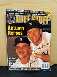 Nov. 1998 Tuff Stuff Magazine Machine Printed Signatures Of Mickey Mantle & Roger Maris -NY Yankees  Suso / B2