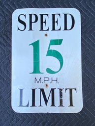 Metal Sign 15 Speed Green & Black Lettering White