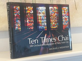 'Ten Times Chai -180 Orthodox Synagogues Of New York City'
