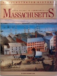 Beautiful Illustrated History Of Massachusetts Book