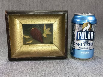 Adorable Vintage Miniature Oil Painting Of Strawberry Signed S E - Please Read The Story - Interesting Story