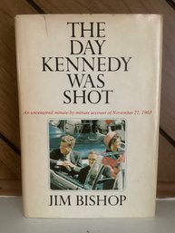 The Day Kennedy Was Shot Book