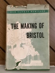 The Making Of Bristol Book