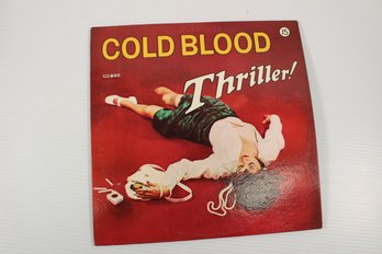 Cold Blood Thriller On Reprise Records