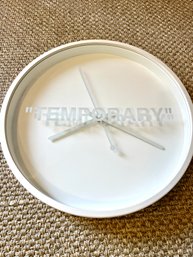 Time Is Temporary......... Virgil Abloh Limited Edition IKEA - Temporary - Wall Clock