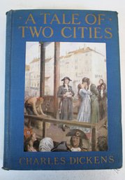 Antique 1925 A Tale Of Two Cities, A Book By Charles Dickens