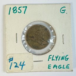 *1857 Flying Eagle Cent Pre Indian Cent (only 2 Year Coin)