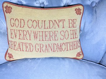 Needlepoint Front Design 'God Couldn't Be Everywhere ...' Throw Pillow For Grandma