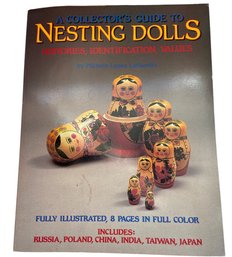 'A Collector's Guide To Nesting Dolls- History, Identification, Values' By Michele Lyons Lefkovitz