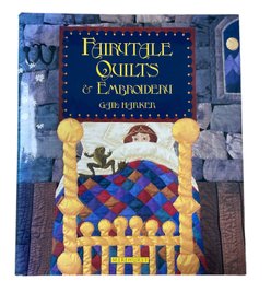 'Fairytale Quilts & Embroidery' By Gail Harker