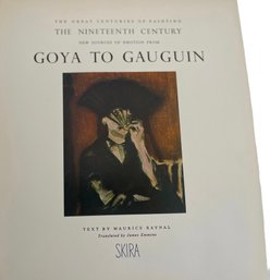 'The Century Of Painting, Goya To Gauguin' By Skira