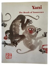 First Edition 'Yani, Tyeh Brush Of Innocence' By Way-Ching Ho