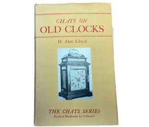 'Chats On Old Clocks' By H. Allen Lloyd