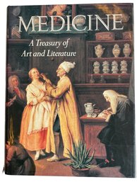 Medicine, A Treasury Of Art And Literature By Ann G. Carmichael And Richard M. Ratzan