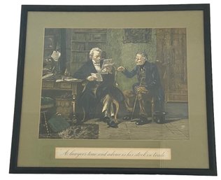 Framed Print ' A Lawyers Time And Advice Is His Stock And Trade' 22' X 20'