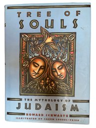 'Tree Of Souls, The Mythology Of Judaism' By Howard Schwartz