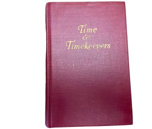 'Time And Timekeepers' Willis I. Milham, PH.D.