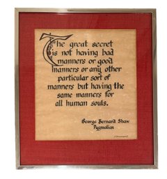 Pygmalion By George Bernard Framed Quote