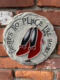 Wizard Of Oz - There's No Place Like Home Garden Plaque