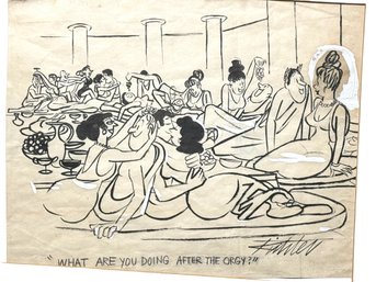 Signed Original Illustration 'What Are You Doing After The Orgy' For 'The New Yorker' Cartoon