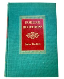 'Familiar Quotations' By John Bartlett