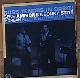 Boss Tenors In Orbit! Gene Ammons & Sonny Sitt