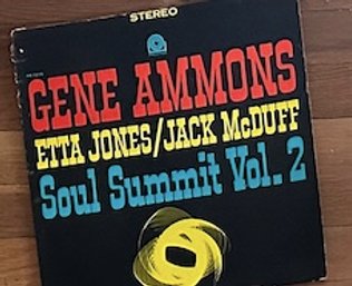 Soul Summit Vol. 2 Gene Ammons, Etta Jones, Jack McDuff