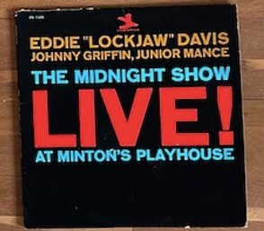 The Midnight Show Live! Eddie Lockjaw Davis, Johnny Griffin, Junior Mance
