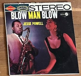 Blow Man Blow By Jesse Powell