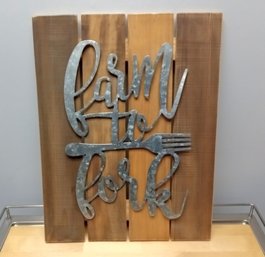 Pallet Wood Plaque 'Farm To Fork '