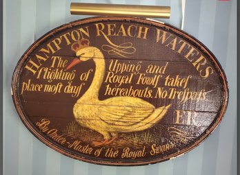 Vintage Hand Painted Wooden Sign - From Hampton Reach Waters - By Order - Master Of The Royal Swans With Lamp