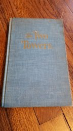 Early Edition Of The Two Towers By JRR Tolkien, 11th Printing , Part 2 Of The Lord Of The Rings