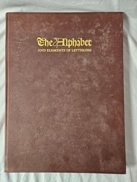 The Alphabet And Elements Of Lettering Book Published 1942