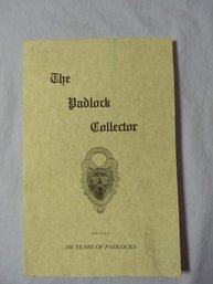 The Padlock Collector - 100 Years Of Padlocks