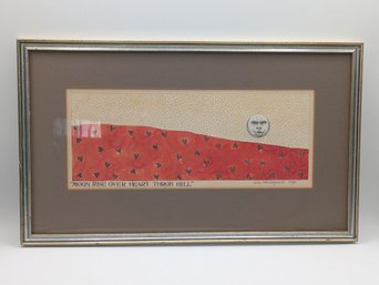 Signed 'Art  Moon Rise Over Heart Throb Hill'