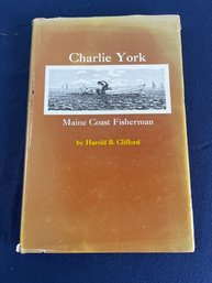 Charlie York Main Coast Fisherman Book 2