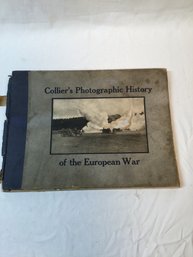 1915 Colliers Photographic History Of WWI