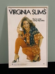 Vintage Virginia Slims Tobacco Cigarettes Tin Advertising Sign