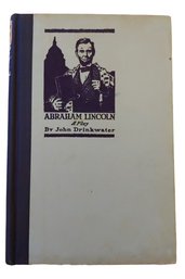 1919 Abraham Lincoln: A Play By John Drinkwater - 1st Edition Antique Book