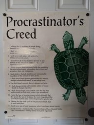 Poster - Procrastinator's Creed. Printed 1993.