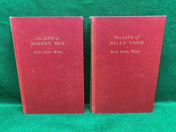 THE LIFE OF JOHNNY REB & THE LIFE OF BILLY YANK. 2 Illustrated Hard Cover Books.