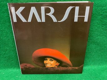 KARSH A Sixty-Year Retrospective. By Yousuf Karsh. Beautifully Illustrated Hard Cover In Dust Jacket Book.