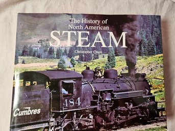 The History Of North American Steam Locomotives