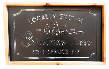 Locally Grown Christmas Trees Embossed Framed Sign