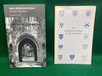 Yale's Residential Colleges. The First Fifty Years And The Residential Colleges At Yale University.