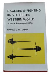 Daggers & Fighting Knives Of The Western World From Stone Age Till 1900