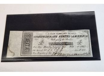 Civil War ......Hand Signed! 1863 Confederate Bond Certificate $4 Dollar Loan Note